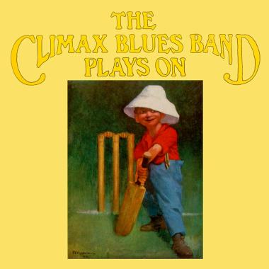 Climax Blues Band -  Plays On